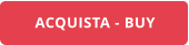 ACQUISTA - BUY