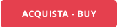 ACQUISTA - BUY
